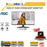 AOC 27 INCH 27B36H3/67 MONITOR (IPS FHD 120Hz) /ประกัน 3 Years/BY ITSTORE ONLINE