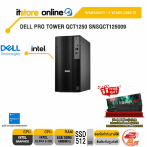 DELL PRO TOWER QCT1250 SNSQCT125009 /Ultra 5 235/ประกัน 3 Years Onsite/ITSTORE-ONLINE