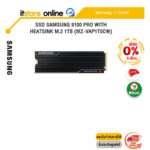 [ผ่อน 0% 6 ด.]SSD SAMSUNG 9100 PRO WITH HEATSINK M.2 1TB (MZ-VAP1T0CW) /ประกัน 5 Years/BY ITSTORE ONLINE