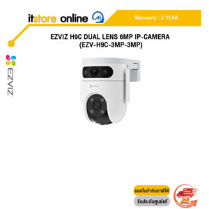 EZVIZ H9C DUAL LENS 6MP IP-CAMERA (EZV-H9C-3MP-3MP) /ประกัน 2 Years/BY ITSTORE-ONLINE