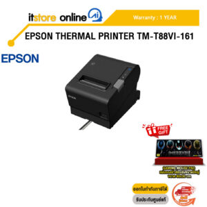 EPSON THERMAL PRINTER TM-T88VI-161 /ประกัน 1 Year/BY ITSTORE ONLINE