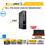 DELL PRO MICRO QCM1250 SNSQCM125007 /Ultra 5 235T/ประกัน 3 Years Onsite/BY ITSTORE-ONLINE