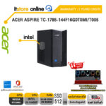 ACER ASPIRE TC-1785-144F16G0T0MI/T005 /i5-14400F/ประกัน 3 Years Onsite/BY ITSTORE ONLINE