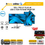 DELL PRO 27 PLUS 4K USB-C HUB P2725QE MONITOR (IPS 4K/100Hz)/ประกัน 3 Years Onsite/BY ITSTORE ONLINE