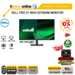 [ผ่อน 0% 6 ด.]DELL PRO 27 INCH E2725HM MONITOR (IPS FHD/100Hz) /ประกัน 3 Years Onsite/BY ITSTORE ONLINE