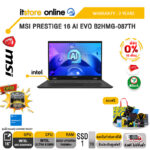 [ผ่อน 0% 10 ด.]MSI PRESTIGE 16 AI EVO B2HMG-087TH /Ultra 9 285H/ประกัน 3 Years/BY ITSTORE ONLINE