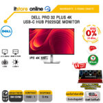 [ผ่อน 0% 10 ด.]DELL PRO 32 PLUS 4K USB-C HUB P3225QE MONITOR (IPS 4K/100Hz) /ประกัน 3 Years Onsite/BY ITSTORE ONLINE