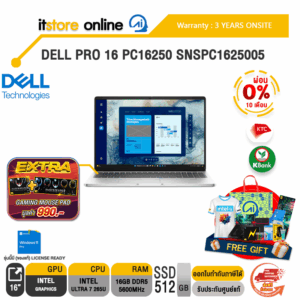 [ผ่อน 0% 10 ด.] DELL PRO 16 PC16250 SNSPC1625005/Ultra 7 265U/ประกัน 3 Years Onsite/BY ITSTORE ONLINE