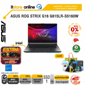 [ผ่อน 0% 10 ด.]ASUS ROG STRIX G16 G615LR-S5160W / Ultra 9 275HX /ประกัน 3 YEARS Onsite service+ 1Y Perfect warranty/BY ITSTORE ONLINE
