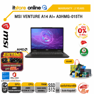 [ผ่อน 0% 10 ด.]MSI VENTURE A14 AI+ A3HMG-015TH /Ryzen AI 7 350 /ประกัน 2 Years/BY ITSTORE ONLINE