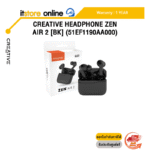 CREATIVE HEADPHONE ZEN AIR 2 [BK] (51EF1190AA000) /ประกัน 1 Year/BY ITSTORE ONLINE