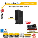 MSI PRO DP21 14M-1047TH /i5-14400 /ประกัน 3 Years/BY ITSTORE ONLINE