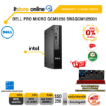 [ผ่อน 0% 10 ด.]DELL PRO MICRO QCM1250 SNSQCM125001 /i3-14100T/ประกัน 3 Years Onsite/BY ITSTORE-ONLINE