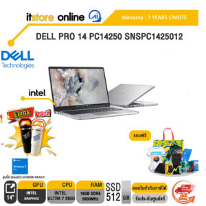 DELL PRO 14 PC14250 SNSPC1425012/Ultra 7 265U/ประกัน 3 Years Onsite/BY ITSTORE ONLINE