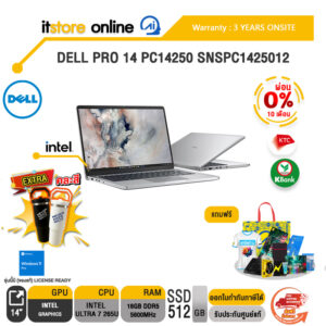 [ผ่อน 0% 10 ด.] DELL PRO 14 PC14250 SNSPC1425012/Ultra 7 265U/ประกัน 3 Years Onsite/BY ITSTORE ONLINE