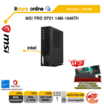 MSI PRO DP21 14M-1048TH /i3-14100 /ประกัน 3 Years/BY ITSTORE ONLINE