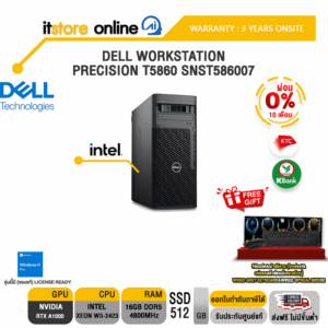 [ผ่อน 0% 10 ด.]DELL WORKSTATION PRECISION T5860 SNST586008 /Intel Xeon W3-2435/ประกัน 3 Years Onsite/BY ITSTORE ONLINE