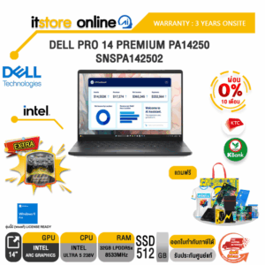 [ผ่อน 0% 10 ด.]DELL PRO 14 PREMIUM PA14250 SNSPA142502 /Ultra 5 238V /ประกัน 3 Years Onsite/BY ITSTORE ONLINE