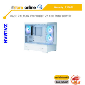 CASE ZALMAN P30 WHITE V2 ATX MINI TOWER /ประกัน 1 Year/BY ITSTORE-ONLINE