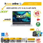[ผ่อน 0% 10 ด.] ACER ASPIRE LITE 15 AL15-42P-R4PQ/Ryzen 7 7730U/ประกัน 2 Years carry-in regional/BY ITSTORE ONLINE