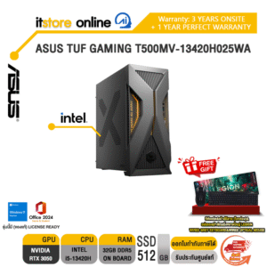 ASUS TUF GAMING T500MV-13420H025WA /i5-13420H/ประกัน 3 Years Onsite+1 Year Perfect Warranty/BY ITSTORE ONLINE