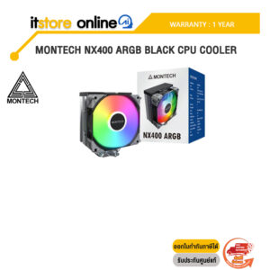 MONTECH NX400 ARGB BLACK CPU COOLER /ประกัน 1 Year/ITSTORE-ONLINE