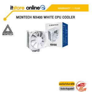 MONTECH NX400 WHITE CPU COOLER /ประกัน 1 Year/ITSTORE-ONLINE