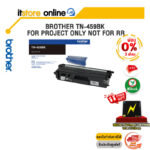 ฺ[ผ่อน 0% 3 ด.]BROTHER TN-459BK FOR PROJECT ONLY NOT FOR RR/BY ITSTORE ONLINE