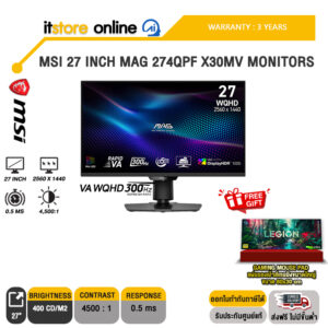 MSI 27 INCH MAG 274QPF X30MV MONITORS (VA WQHD/300Hz)/ประกัน 3 Years ONSITE/BY ITSTORE ONLINE