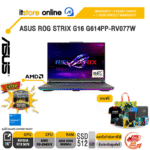 ASUS ROG STRIX G16 G614PP-RV077W /R9-8940HX/ประกัน 3 Years Onsite + 1 Year Perfect warranty/ITSTORE-ONLINE