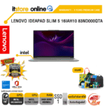 LENOVO IDEAPAD SLIM 5 16IAH10 83ND000QTA/Core™ Ultra 7 255H/ประกัน 3 Years Premium Care -IPMAIN (ESS)/BY ITSTORE ONLINE