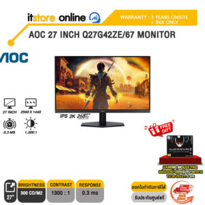 AOC 27 INCH Q27G42ZE/67 MONITOR (IPS 2K 260Hz)/ประกัน 3 Years Onsite + BKK ONLY/ITSTORE-ONLINE