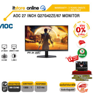 [ผ่อน 0% 6 ด.]AOC 27 INCH Q27G42ZE/67 MONITOR (IPS 2K 260Hz)/ประกัน 3 Years Onsite + BKK ONLY/ITSTORE-ONLINE