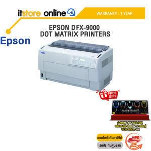 EPSON DFX-9000 DOT MATRIX PRINTERS /ประกัน 1 Year/ITSTORE-ONLINE