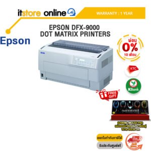 [ผ่อน 0% 10 ด.]EPSON DFX-9000 DOT MATRIX PRINTERS /ประกัน 1 Year/ITSTORE-ONLINE