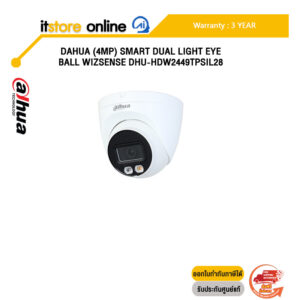 DAHUA (4MP) SMART DUAL LIGHT EYEBALL WIZSENSE DHU-HDW2449TPSIL28 /ประกัน 3 Years/BY ITSTORE ONLINE