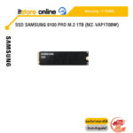 SSD SAMSUNG 9100 PRO M.2 1TB (MZ-VAP1T0BW) /ประกัน 5 Years/BY ITSTORE ONLINE