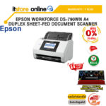 [ผ่อน 0% 10 ด.]EPSON WORKFORCE DS-790WN A4 DUPLEX SHEET-FED DOCUMENT SCANNER /ประกัน 1 Year/BY ITSTORE ONLINE