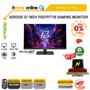 [ผ่อน 0% 3 ด.]ASROCK 27 INCH PG27FFT1B GAMING MONITOR (IPS FHD/180Hz)/ประกัน 3 Years/BY ITSTORE ONLINE