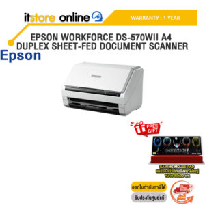 EPSON WORKFORCE DS-570WII A4 DUPLEX SHEET-FED DOCUMENT SCANNER /ประกัน 1 Year/BY ITSTORE ONLINE
