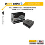 PSU THERMALTAKE TOUGHPOWER GF3 1650W (PS-TPD-1650FNFAGE-4) /ประกัน 10 Years/ITSTORE-ONLINE