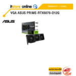 VGA ASUS PRIME-RTX5070-O12G /ประกัน 3 Years/ITSTORE-ONLINE