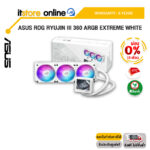 [ผ่อน 0% 10 ด.] ASUS ROG RYUJIN III 360 ARGB EXTREME WHITE /ประกัน 6 Years/BY ITSTORE ONLINE