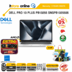 [ผ่อน 0% 10 ด.]DELL PRO 13 PLUS PB13255 SNSPB1325505 /Ryzen AI 5 PRO 340/ประกัน 3 Years Onsite/ITSTORE-ONLINE