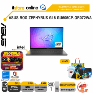 ASUS ROG ZEPHYRUS G16 GU605CP-QR072WA /Ultra 9 285H/ประกัน 3 YEARS Onsite service+ 1Y Perfect warranty/BY ITSTORE ONLINE