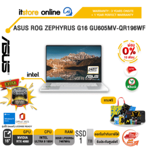 [ผ่อน 0% 10 ด.]ASUS ROG ZEPHYRUS G16 GU605MV-QR196WF/Ultra 9 185H/ประกัน 3 YEARS Onsite service+ 1Y Perfect warranty