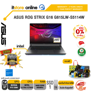 [ผ่อน 0% 10 ด.]ASUS ROG STRIX G16 G615LW-S5114W /Ultra 9 275HX /ประกัน 3 YEARS Onsite service+ 1Y Perfect warranty/BY ITSTORE ONLINE