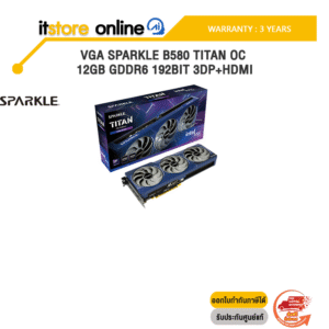 [ผ่อน 0% 10 ด.]VGA SPARKLE B580 TITAN OC 12GB GDDR6 192BIT 3DP+HDMI /ประกัน 3 Years/ITSTORE-ONLINE