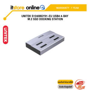 UNITEK S1243BGY01-EU USB4 4-BAY M.2 SSD DOCKING STATION/ประกัน 1 Year/BY ITSTORE ONLINE