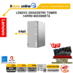 LENOVO IDEACENTRE TOWER 14IRR9 90X2006ETA /i3-14100/ประกัน 3Years Premium Care - Idea DT (ESS)/BY ITSTORE ONLINE